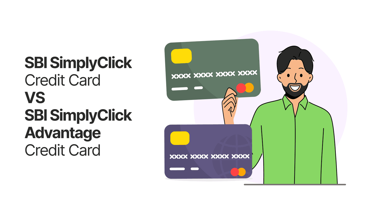 SBI SimplyCLICK Credit Card vs SBI SimplyCLICK Advantage Credit Card